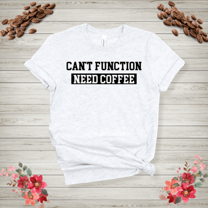 Can't function need coffee